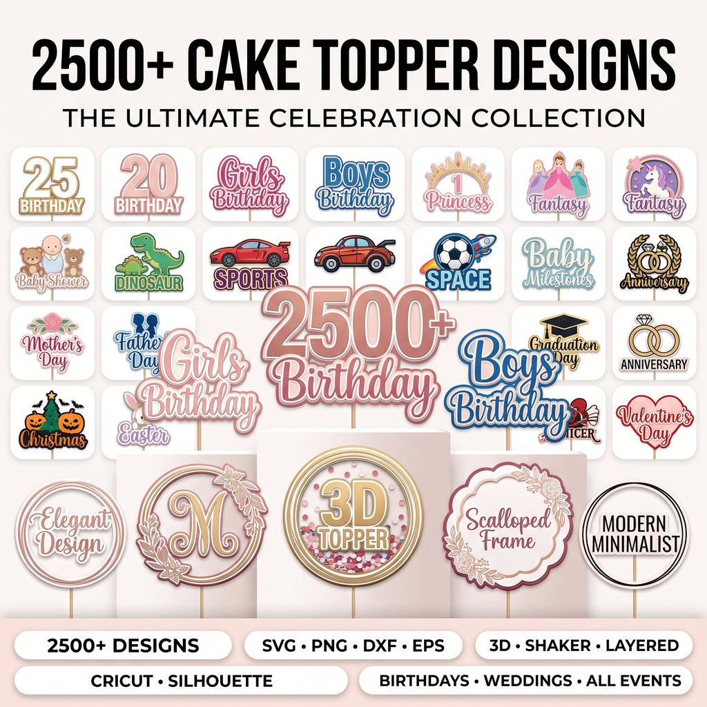 2500+ Cake Topper SVG Bundle