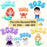 Ariel 2026 Clipart, 2026 Clipart Bundle,  2026 Cartoon PNG, The Little Mermaid 2026 Ballon, Princess Happy New Year 2026, Party Design Art